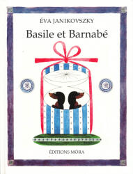 Basile et Barnabé (ISBN: 9789631187854)
