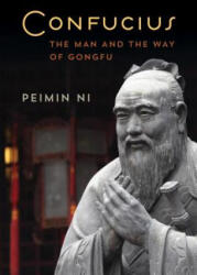 Confucius - Peimin Ni (ISBN: 9781442257429)