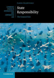 State Responsibility - James Crawford (ISBN: 9781107477780)