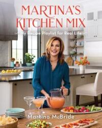Martina's Kitchen Mix - Martina Mcbride (ISBN: 9780848757632)