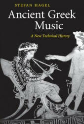 Ancient Greek Music - Stefan Hagel (ISBN: 9781316610893)
