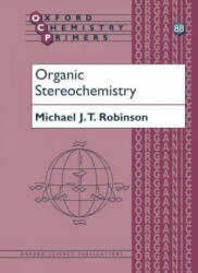 Organic Stereochemistry - Michael Robinson (2000)