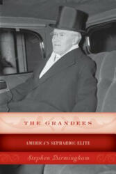 Grandees - Stephen Birmingham (ISBN: 9781493024681)