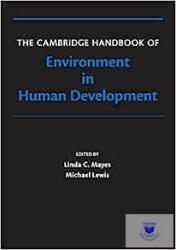 The Cambridge Handbook of Environment in Human Development - Linda Mayes, Michael Lewis (ISBN: 9781107531680)
