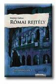 Római rejtély - titkoskönyvek 1. - (2007)
