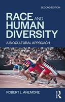 Race and Human Diversity: A Biocultural Approach (ISBN: 9781138894495)