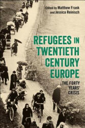 Refugees in Europe, 1919-1959 - FRANK MATTHEW (ISBN: 9781472585615)