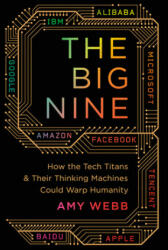 The Big Nine - Amy Webb (ISBN: 9781541773738)