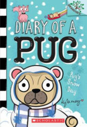 Pug's Snow Day: A Branches Book (ISBN: 9781338530063)