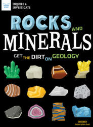 Rocks and Minerals: Get the Dirt on Geology - Chris Eboch, Alexis Cornell (ISBN: 9781619308541)