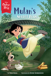 Disney Before the Story: Mulan's Secret Plan - Disney Book Group, Disney Storybook Art Team (ISBN: 9781368056038)