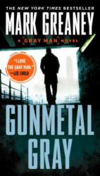 Gunmetal Gray - Mark Greaney (ISBN: 9780425282861)