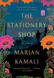 The Stationery Shop - Marjan Kamali (ISBN: 9781982107499)