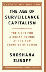 Age of Surveillance Capitalism (ISBN: 9781541758001)