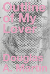 Outline of My Lover (ISBN: 9781643620237)