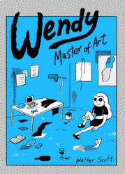 Wendy, Master of Art (ISBN: 9781770463998)