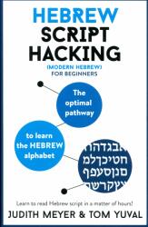 Hebrew Script Hacking (ISBN: 9781473679962)
