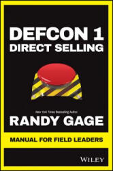 Defcon 1 Direct Selling - Randy Gage (ISBN: 9781119642114)