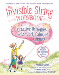 The Invisible String Workbook: Creative Activities to Comfort Calm and Connect (ISBN: 9780316524919)