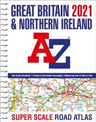 Great Britain A-Z Super Scale Road Atlas 2021 (A3 Spiral) - Geographers' A-Z Map Co Ltd (ISBN: 9780008388171)