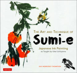 Art and Technique of Sumi-e (ISBN: 9784805315583)