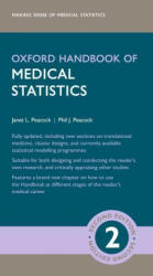 Oxford Handbook of Medical Statistics - JANET L. ; P PEACOCK (ISBN: 9780198743583)