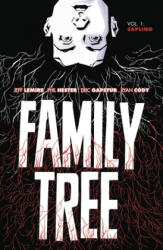 Family Tree Volume 1: Sapling (ISBN: 9781534316492)