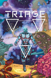 Phillip Sevy - Triage - Phillip Sevy (ISBN: 9781506712772)