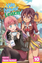 We Never Learn, Vol. 10 (ISBN: 9781974712397)