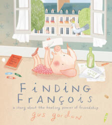 Finding Francois - Gus Gordon (ISBN: 9780525554004)