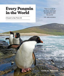 Every Penguin in the World: A Quest to See Them All (ISBN: 9781632172662)
