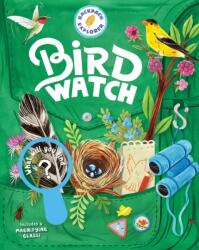 Backpack Explorer: Bird Watch (ISBN: 9781635862515)