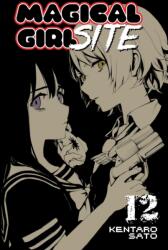 Magical Girl Site Vol. 12 - Kentaro Sato (ISBN: 9781645054825)