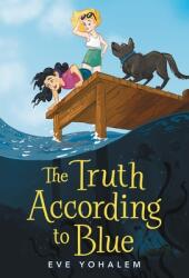 The Truth According to Blue (ISBN: 9780316424370)