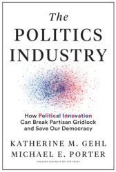 The Politics Industry (ISBN: 9781633699236)