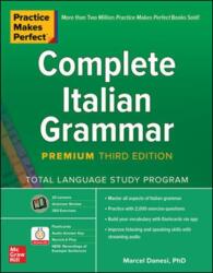 Practice Makes Perfect: Complete Italian Grammar, Premium Third Edition - DANESI, MARCEL (ISBN: 9781260463194)