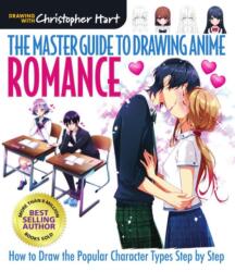 Master Guide to Drawing Anime, The: Romance (ISBN: 9781684620012)
