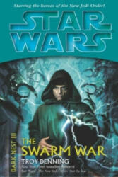 Star Wars: Dark Nest III: The Swarm War - Troy Denning (2006)