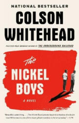 Nickel Boys - COLSON WHITEHEAD (ISBN: 9780345804341)