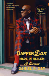 Dapper Dan: Made in Harlem - DANIEL R. DAY (ISBN: 9780525510536)