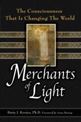 Merchants of Light (ISBN: 9780972100557)