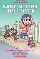 Karen's Roller Skates: A Graphic Novel (ISBN: 9781338356144)