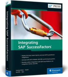 Integrating SAP SuccessFactors - Vishnu Kandi, Rinky Karthik, Seng-Ping Gan (ISBN: 9781493219292)