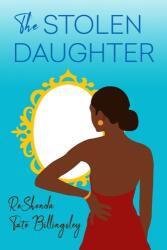 The Stolen Daughter (ISBN: 9781496724144)