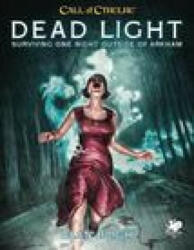 Dead Light & Other Dark Turns: Two Unsettling Encounters on the Road - Matt Sanderson, Mike Mason (ISBN: 9781568824994)