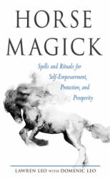 Horse Magick - Domenic Leo (ISBN: 9781578636983)