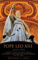 Pope Leo XIII 1810-1903 (ISBN: 9781631295539)