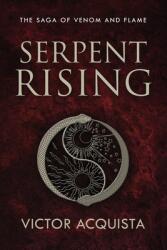 Serpent Rising (ISBN: 9781643971155)