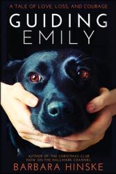 Guiding Emily (ISBN: 9781734924909)