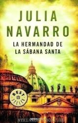 La hermandad de la Sabana Santa - Julia Navarro (2005)